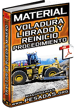 Ver Material de Voladura, Librado y Reinicio