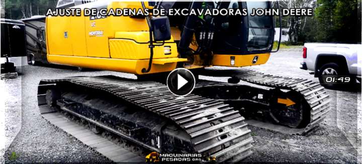 Vídeo de Ajuste de Cadenas de Excavadoras John Deere