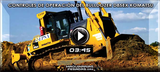 Video de Controles de Operación de Bulldozer D85EX Komatsu