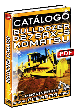 Catálogo Bulldozer D275AX-5 Komatsu