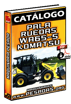 Catálogo de Cargador Frontal o Pala de Ruedas WA65-5 Komatsu