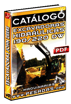 Catálogo Excavadoras Hidráulicas 190DW y 220DW John Deere