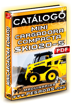 Catálogo Minicargadora Compacta SK1020-5 Komatsu