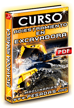 Curso Adiestramiento Teórico Práctico Excavadora Hidráulica