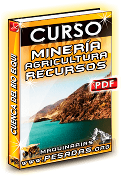 Curso Minería, Agricultura y Recursos Hídricos en Río Elqui