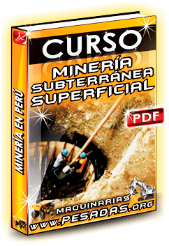 Curso de Minería Subterránea y Superficial y sus beneficios en el Perú