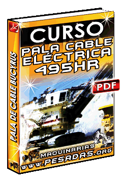 Curso: Pala de Cable Eléctrica 495HR Bucyrus