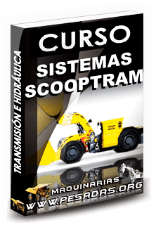 Curso Sistemas Scooptram – Hidráulica y Transmisión