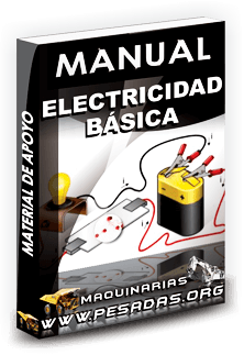 Manual Básico sobre Electricidad aplicada a Equipos Pesados