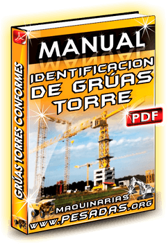 Manual para Identificar Grúas Torres apropiadas para la Construcción