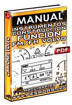 Manual de Instrumentos, Construcción y Función de Camiones Volvo FM y FH
