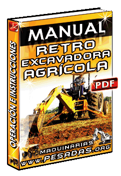 Manual de Operación e Instrucciones de Retroexcavadora Agrícola