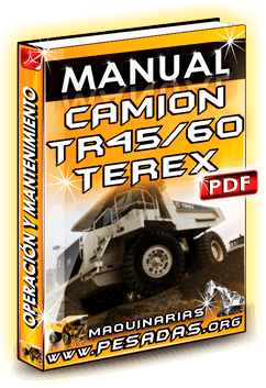 Manual de Operación y Mantenimiento Camión Minero TR45/60 Terex