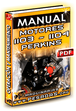 Manual de Operación y Mantenimiento Motores 1103 y 1104 Perkins