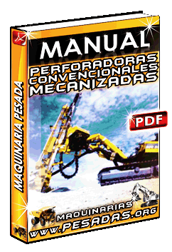 Manual de Perforadoras Convencionales y Mecanizadas