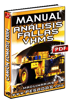 Manual de Revisión y Análisis de Fallas del VHMS del Camión 930E 4 Komatsu