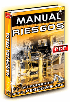 Manual Riesgos de Maquinaria Pesada