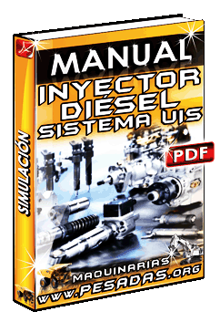 Manual de Simulación del Inyector para Motores Diésel con Sistema UIS