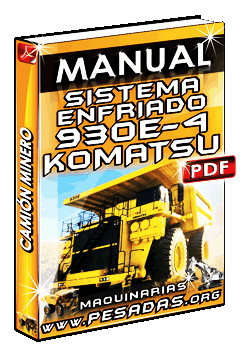 Manual de Sistema de Enfriado del Camión Minero 930E-4 Komatsu