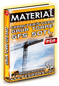 Material Características de Grúa Torre GFS 50TL