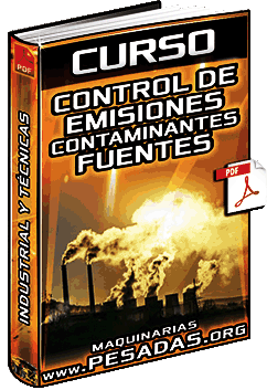 Curso: Control de Emisiones Contaminantes – Fuentes Industriales y Técnicas de Control