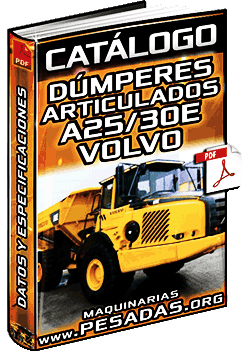 Catálogo de Camiones Dúmperes Articulados A25E y A30E Volvo