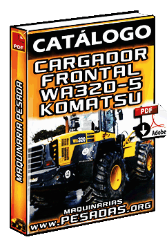 Catálogo de Cargador Frontal WA320-5 Komatsu