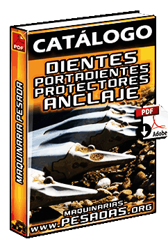 Catálogo de Dientes, Portadientes y Protectores MTG de Maquinaria Pesada