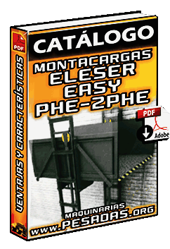 Catálogo de Montacargas Eleser Easy y PHE-2PHE – Ventajas y Características