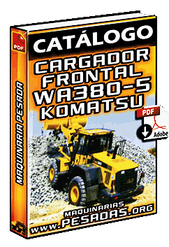 Catálogo de Pala de Ruedas (Cargador Frontal) WA380-5 Komatsu