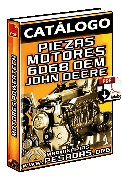 Catálogo de Piezas de Motores PowerTech 6.8 L – 6068 OEM John Deere