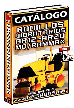 Catálogo de Rodillos Vibratorios Compactadores AR12 a AR20 MQ/Rammax