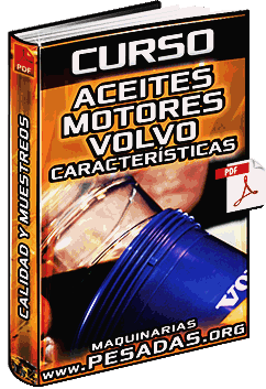 Curso de Aceites de Motores Volvo – Calidad, Viscosidad, Servicio y Muestreo