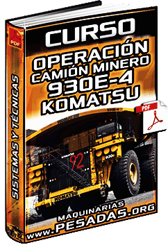 Curso de Camión Minero 930E-4 Komatsu – Sistemas y Técnicas de Operación