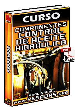 Curso de Componentes de Control de Aceite en Hidráulica de Maquinaria Pesada