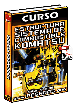 Estructura y Función del Sistema de Combustible y Bomba Komatsu