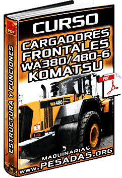 Curso de Estructura de Cargadores WA380/WA430/WA470/WA480-6 Komatsu