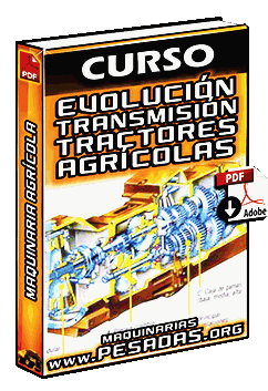 Curso de Evolución de las Transmisiones en los Tractores Agrícolas