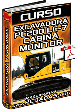 Curso: Cabina y Monitor de la Excavadora PC200 LC7 Komatsu – Estructura y Función