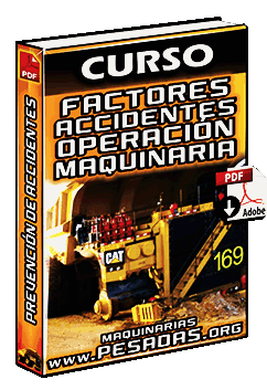 Curso de Factores de Accidentes y Seguridad en Operaciones de Maquinarias