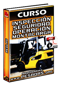 Curso de Inspección y Reglas de Seguridad en la Operación de Montacargas