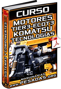 Curso de Motores ECOT-3 Komatsu – Tecnologías, Sistemas y Componentes