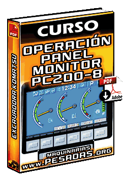 Curso de Operación del Panel Monitor de Excavadora Hidráulica PC200-8 Komatsu