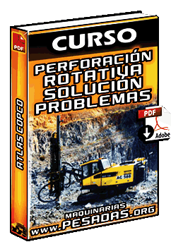 Curso de Perforación Rotativa Atlas Copco y Solución de Problemas