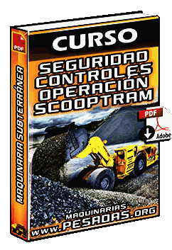 Curso de Seguridad, Controles y Sugerencias de Operación del Scooptram