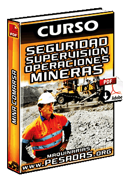 Curso de Seguridad en la Supervisión de Operaciones Mineras