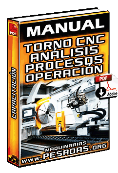 Manual de Torno CNC – Análisis, Procesos, Control, Programación y Operación