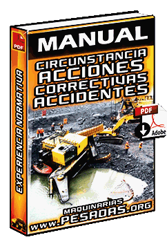 Manual de Prevención de Accidentes: Circunstancias y Acciones Correctivas