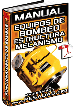 Manual de Equipos de Bombeo y Bombas – Estructura, Tipos y Funcionamiento