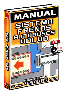 Manual de Sistema de Frenos de Autobuses (Ómnibus) B7R, B10M/R y B12B Volvo